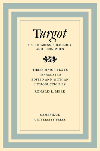 Libro: Turgot On Progress, Sociology And Economics: A Philos