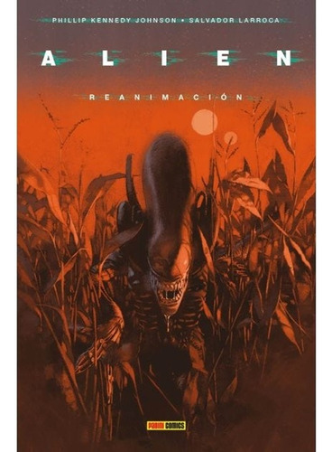 100 % Marvel Hc - Alien 2 Reanimacion - Phillip Kennedy John