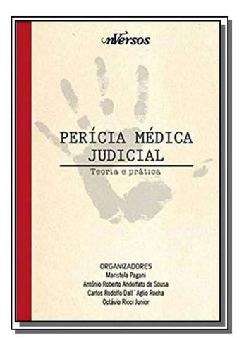 Pericia Medica Judicial - Teoria E Pratica