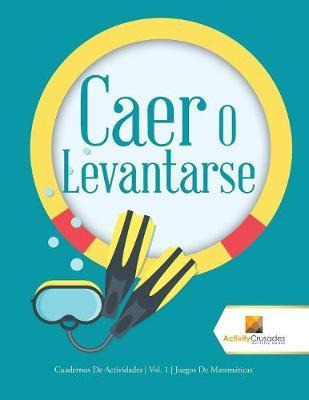 Libro Caer O Levantarse - Activity Crusades