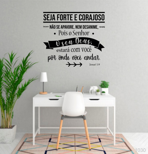 Adesivo Seja Forte E Corajoso - Tamanho 68,20x60cm