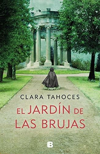 Libro : El Jardin De Las Brujas / A Garden Of Witches -...