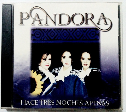 Pandora Hace Tres Noches Apenas Cd Original