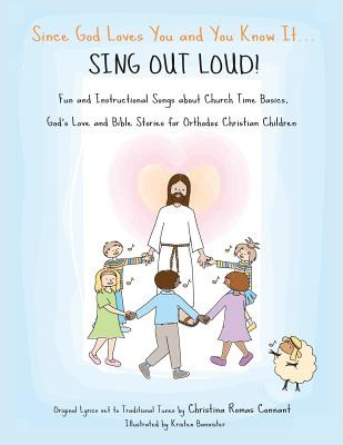 Libro Since God Loves You And You Know It...sing Out Loud...