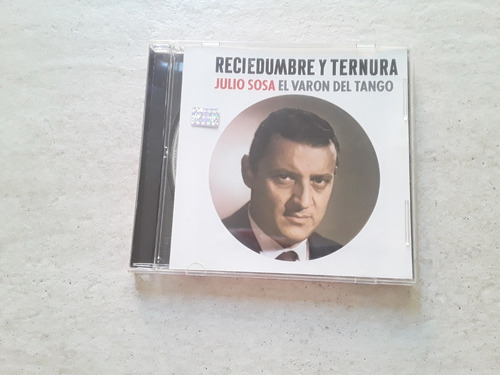 Julio Sosa - Reciedumbre Y Ternura - Cd / Kktus