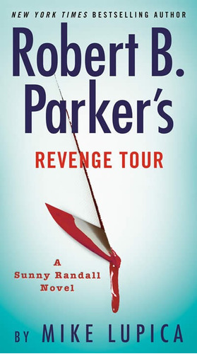 Libro Robert B Parker's Revenge Tour - Lupica, Mike