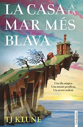 La Casa A La Mar Més Blava (ficció Fantàstica)