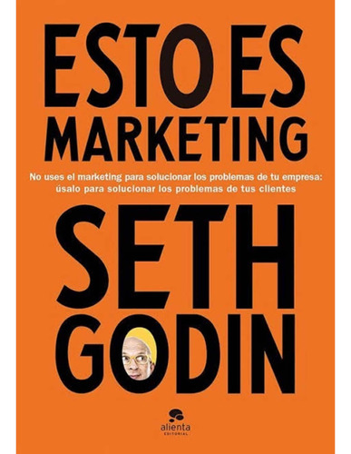 Esto Es Marketing Tapa Blanda- Seth Godin