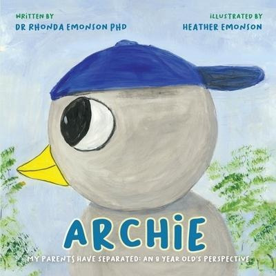 Libro Archie : My Parents Have Separated: An 8 Year Old's...