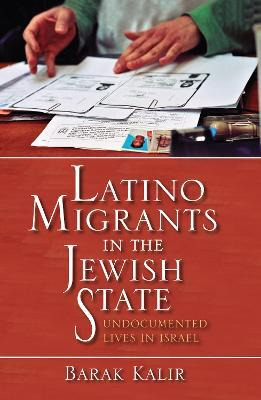 Libro Latino Migrants In The Jewish State : Undocumented ...