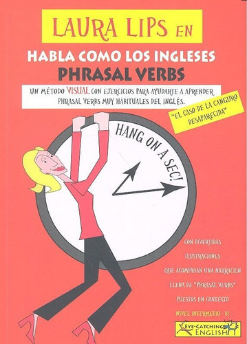 Libro Laura Lips En Habla Como Los Ingleses  Phrasal Verb...