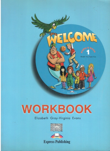 Welcome Work Book 1°