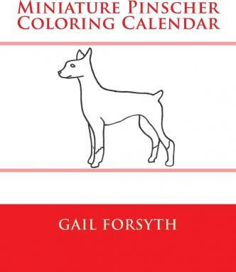 Libro Miniature Pinscher Coloring Calendar - Gail Forsyth