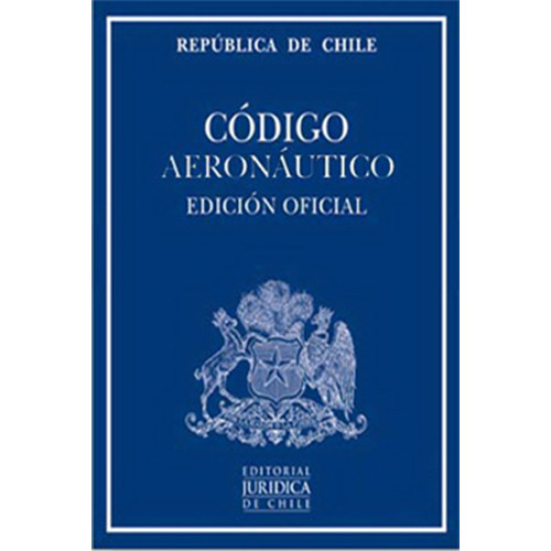 Codigo Aeronautico (edicion Oficial) 2017