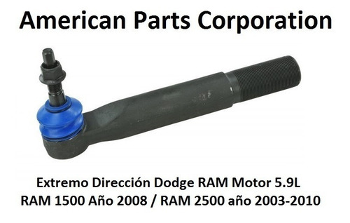 Extremo Direccion Dodge Ram 1500 2008 - Ram 2500 2003/10