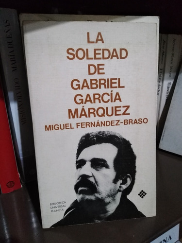 La Soledad De Gabriel García MárquezMiguel Fernández-b