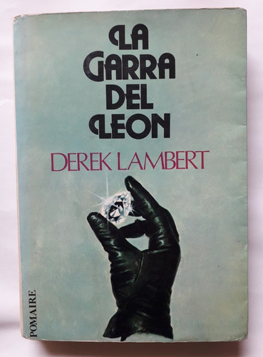 La Garra Del León Derek Lambert 1976 332 Pág Unica Dueña