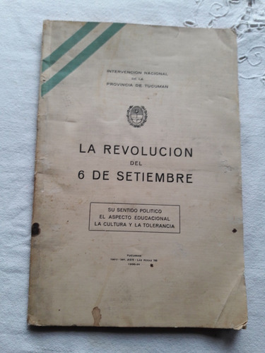 La Revolucion De Septiembre Intervencion Prov Nac Tucuman 