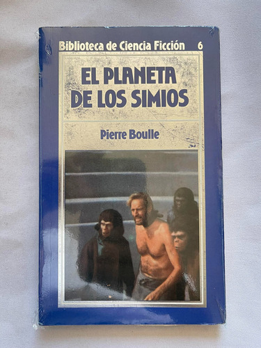 El Planeta De Los Simios Pierre Boulle