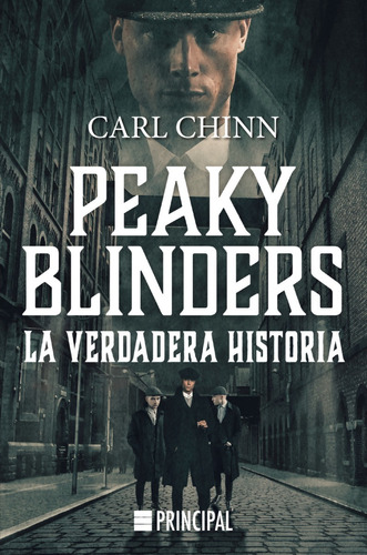 Peaky Blinders: La Verdadera Historia