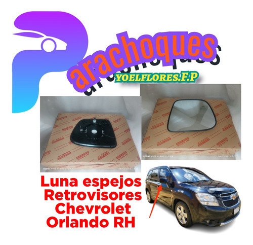Luna Espejos Retrovisor Chevrolet Orlando Lado Rh