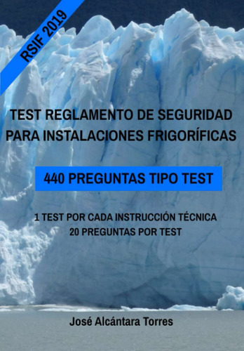 Test Reglamento De Seguridad Para Instalaciones Frigor 61fp+
