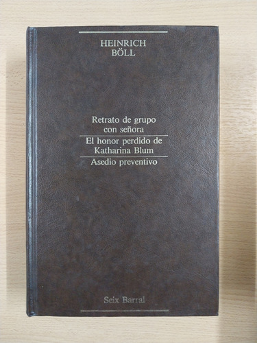 Retrato De Grupo Con Señora Y Otras Obras - Heinrich Böll (Usado)