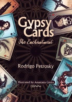 Libro Gypsy Cards: The Enchantment - Petrosky, Rodrigo