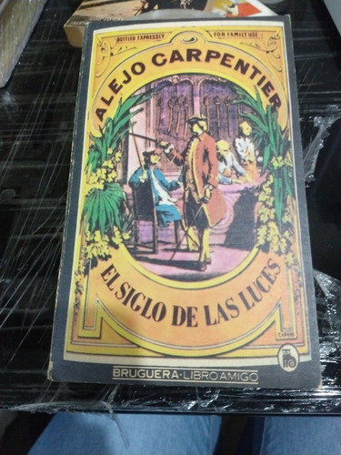 Alejo Carpentier El Siglo De Las Luces 107re