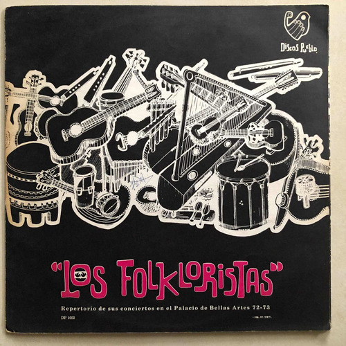 Los Folkloristas Lp Palacio De Bellas Artes 72-73