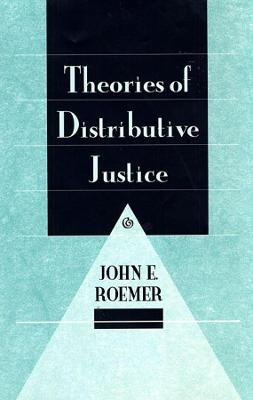 Libro Theories Of Distributive Justice - John E. Roemer