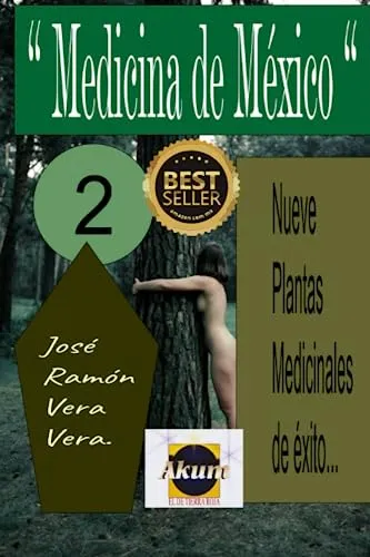 comprar  Medicina De México 2: Nueve Plantas Medicinales De Éxito..
