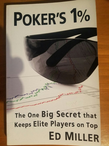 Poker's 1% Libro Original De Poker Por Ed Miller