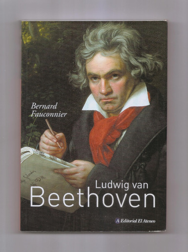 Bernard Fauconnier Ludwig Van Beethoven Libro Usado