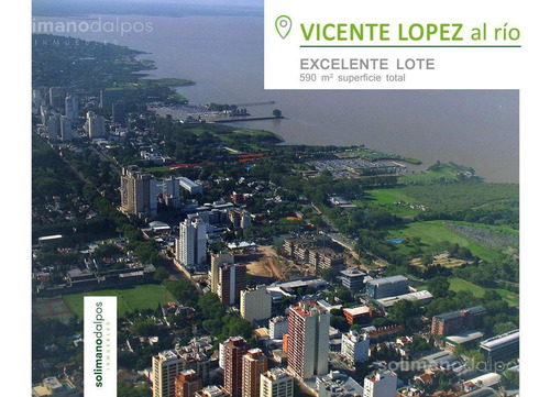 Imagen 1 de 5 de Terreno De 590 M2 Al Rio En Vicente Lopez - Vias/rio