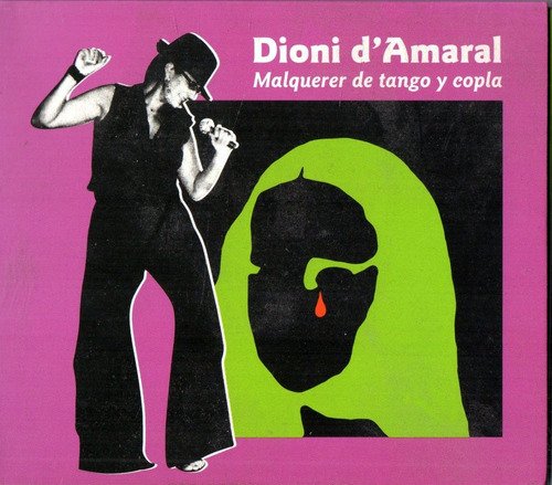 Dioni D' Amaral                   Malquerer De Tango Y Copla