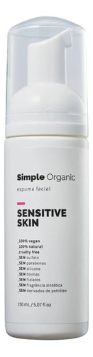 Simple Organic - Espuma Facial - Sensitive Skin Tipo De Pele Sensíveis A Secas