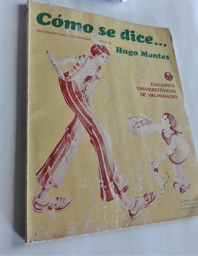 Libro Como Se Dice...hugo Montes, 1978