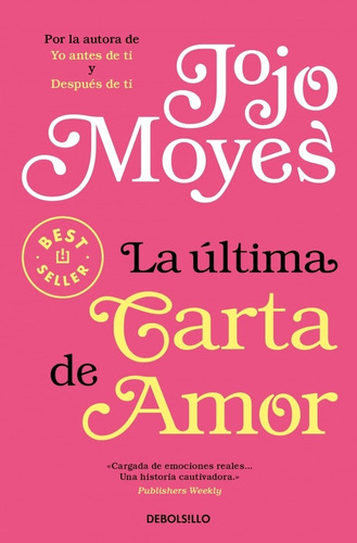 Ultima Carta De Amor, La-  Moyes, Jojo-  *