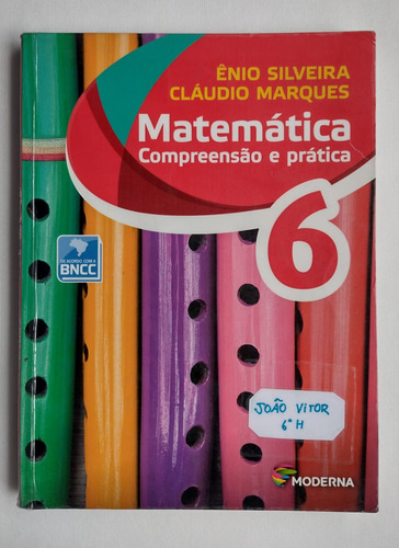 Matemática - Compreensão E Prática - 6º Ano