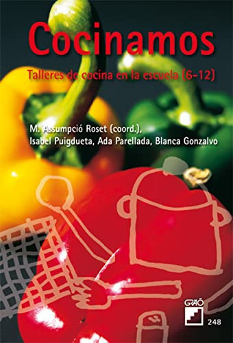 Libro Cocinamos Talleres De Cocina En La Escuela ( 6-12 ) De