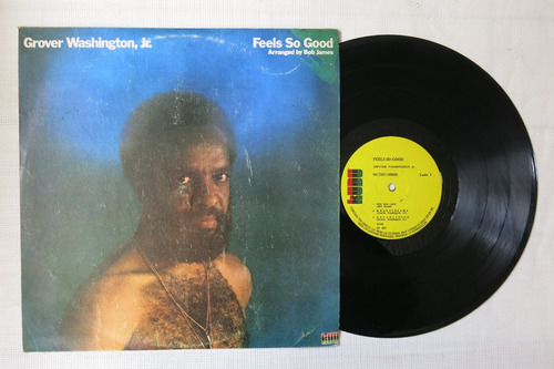 Vinyl Vinilo Lp Acetato Grover Washington Feels So Good Jazz