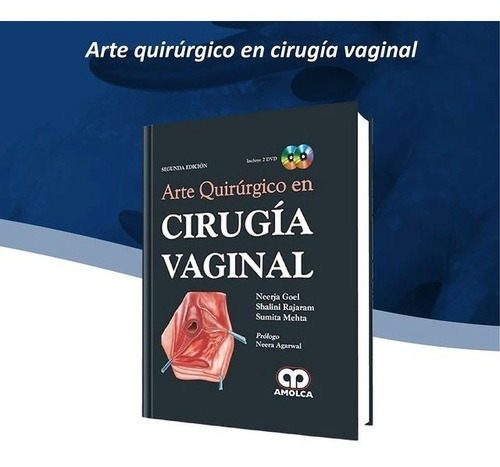 Arte Quirúrgico En Cirugía Vaginal 2 Ed Goel