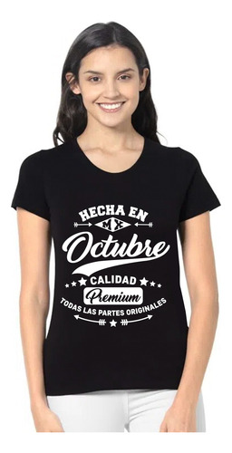 Playera Hecho En Agosto Calidad Premium Mes Personalizado