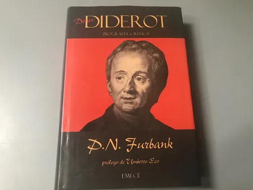 Denis Diderot, Biografía Crítica - P. N. Furbank (Usado)