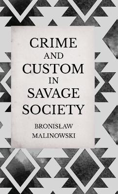 Libro Crime And Custom In Savage Society - An Anthropolog...