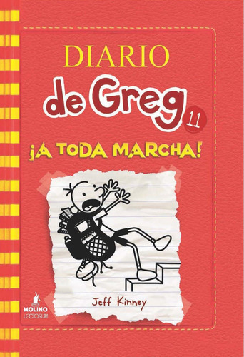 Libro: Diario De Greg 11. ¡a Toda Marcha! (spanish Edition) 