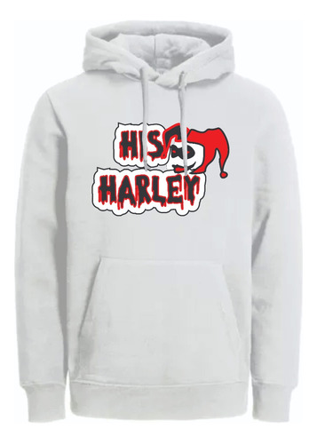 Buzo Buso Hoodie Para Parejas Her Joker His Harley 