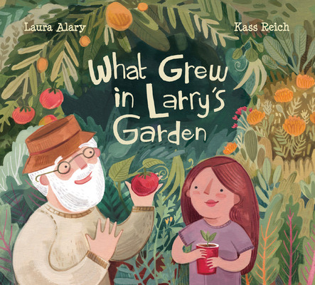 Libro What Grew In Larry's Garden - Alary, Laura