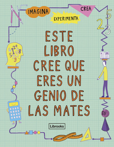 Este Libro Cree Que Eres Un Genio De Las Mates - Mike Gol...